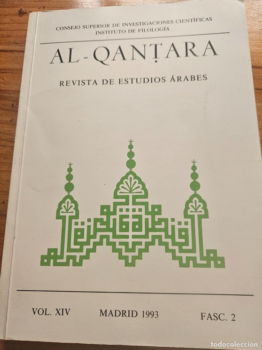 Libros de segunda mano: Al-Qantara - Volumen 14 XIV fasc&iacute;culo 2 1993 Revista de estudios &aacute;rabes CSIC Instituto de Filolog&iacute;a