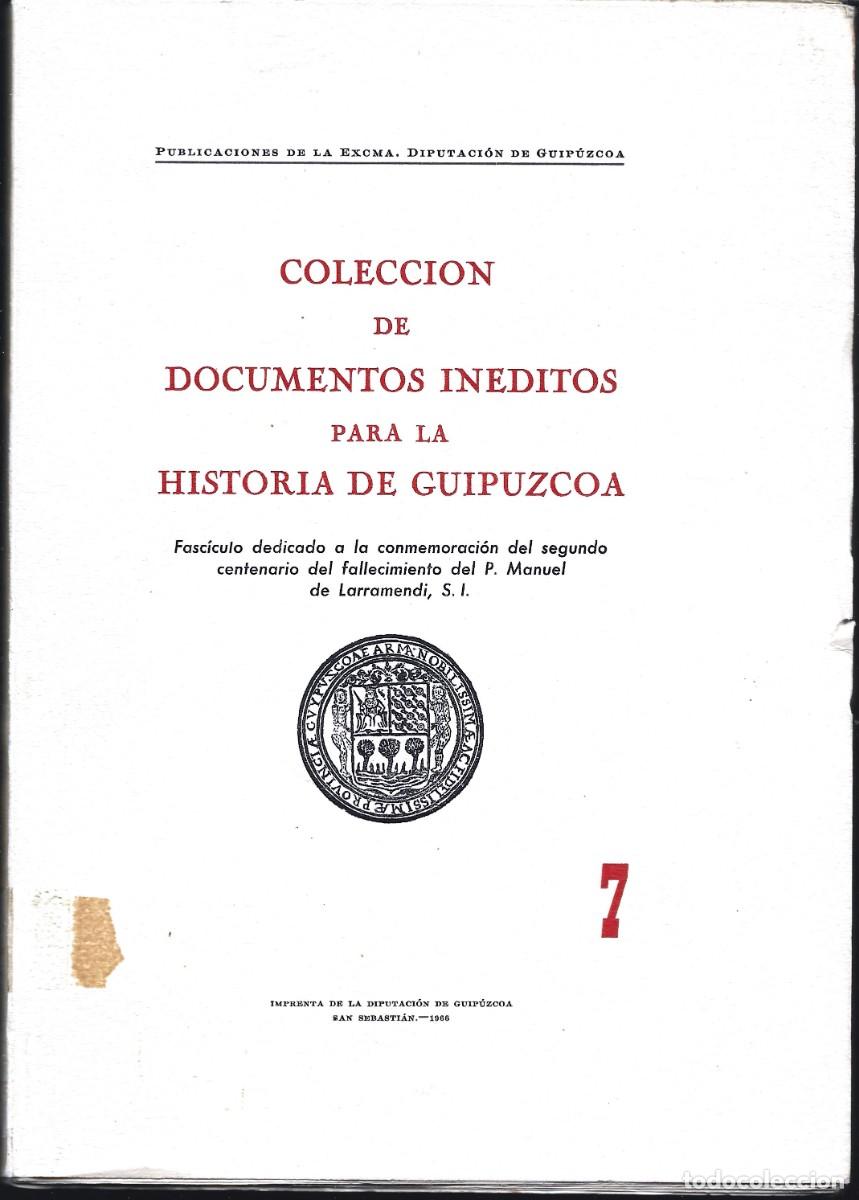 Libros de segunda mano: COLECCI&Oacute;N DE DOCUMENTOS IN&Eacute;DITOS PARA LA HISTORIA DE GUIP&Uacute;ZCOA N&ordm; 7. (San Sebasti&aacute;n, 1966)