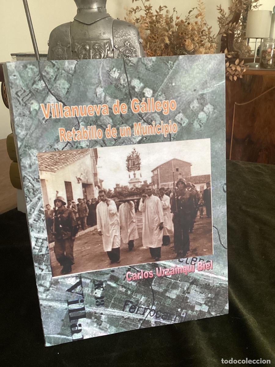 Libros de segunda mano: URZAIMQUI: VILLANUEVA DE GALLEGO. RETABILLO DE UN MUNICIPIO. ZARAGOZA. 2015.