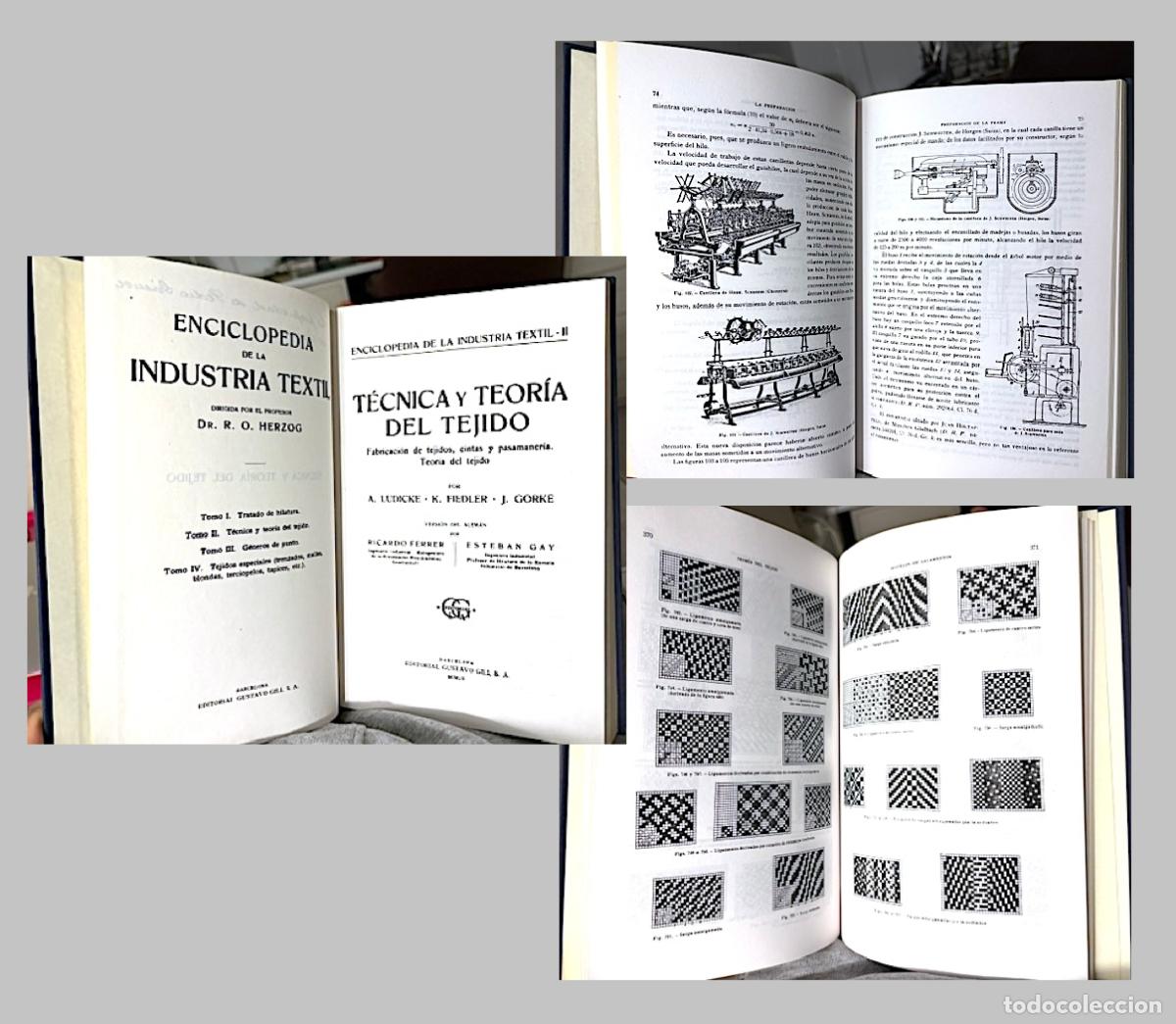 Libros de segunda mano: T&eacute;cnica y teor&iacute;a del tejido (Fabricaci&oacute;n de tejidos, cintas, pasamaner&iacute;a. Etc)