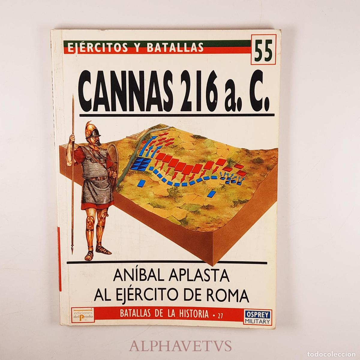 Second hand books: Ej&eacute;rcitos y batallas CANNAS 216 a.C. - Osprey - Varios