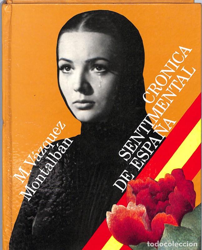 Libros de segunda mano: Cr&oacute;nica sentimental de Espa&ntilde;a - Manuel V&aacute;zquez Montalb&aacute;n - Editorial Lumen - Barcelona 1971, 1&ordf; ed.