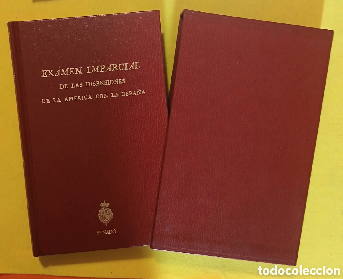 Libros de segunda mano: Examen imparcial de las disensiones de la Am&eacute;rica con la Espa&ntilde;a