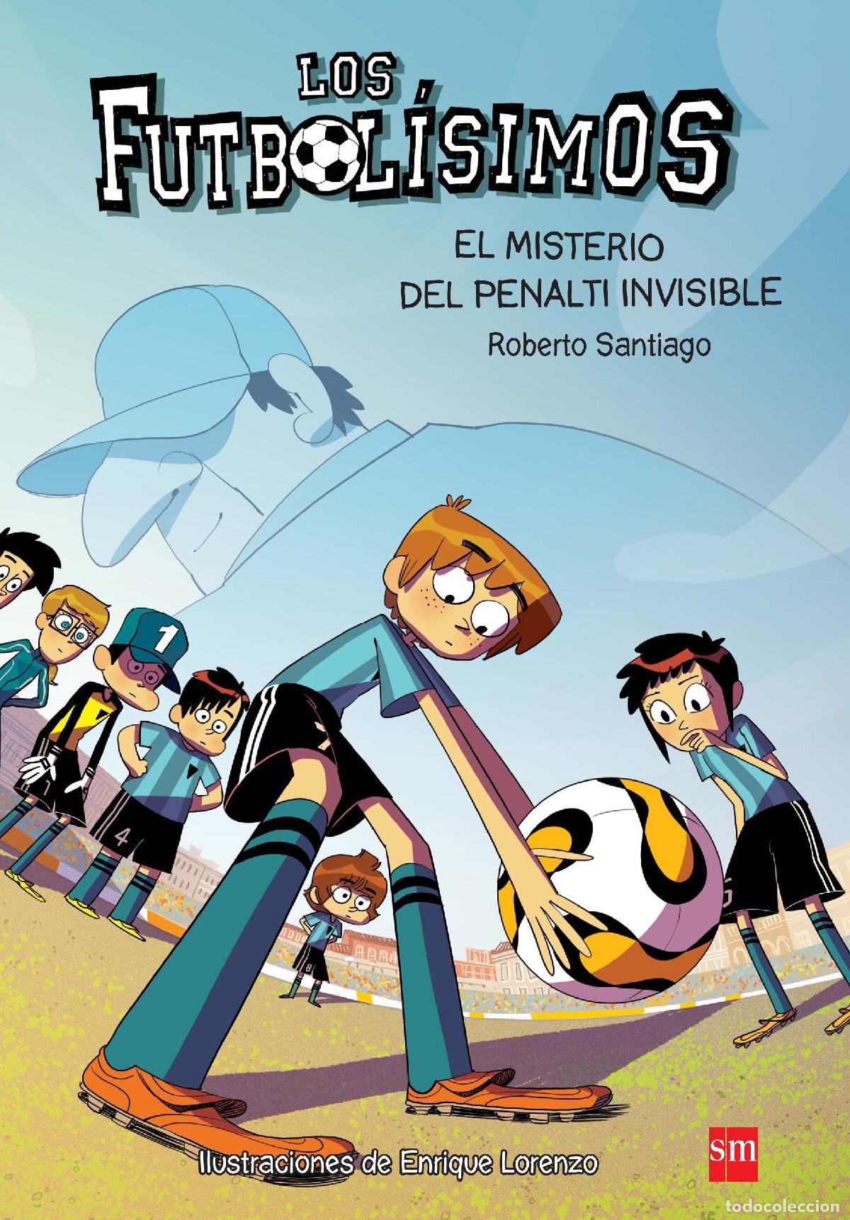 Libros de segunda mano: Los Futbol&iacute;simos 7: El misterio del penalti invisible