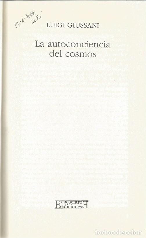 Libros de segunda mano: LA AUTOCONCIENCIA DEL COSMOS - LUIGI GIUSSANI - Foto 2