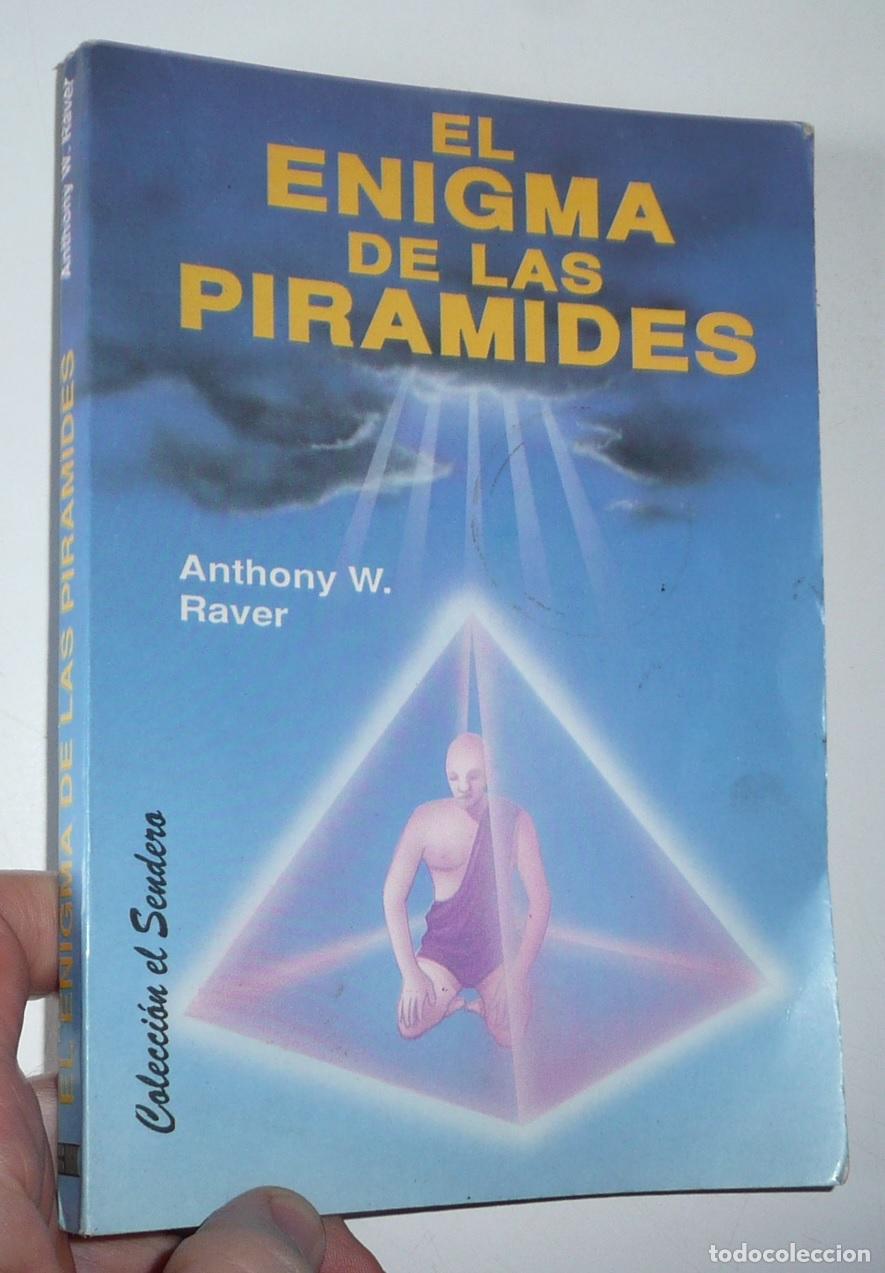 Libros de segunda mano: El enigma de las pir&aacute;mides - Anthony W. Raver (El Sendero, Edicomunicaci&oacute;n, 1993)