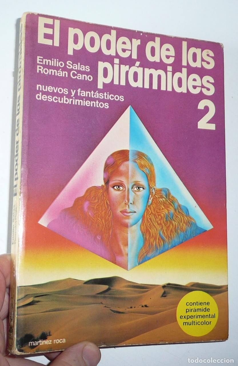 Libros de segunda mano: El poder m&aacute;gico de las pir&aacute;mides 2 - Emilio Salas, Roman Cano (Nueva Fontana, Mart&iacute;nez Roca, 1979)