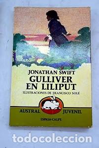 Libros de segunda mano: Gulliver en Liliput - Jonathan Swift - Espasa-calpe - Austral Juvenil, 11