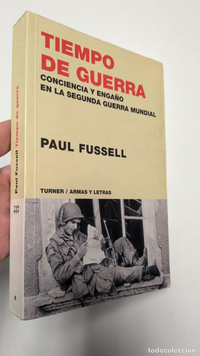 Libros de segunda mano: Tiempo de guerra - Paul Fussell