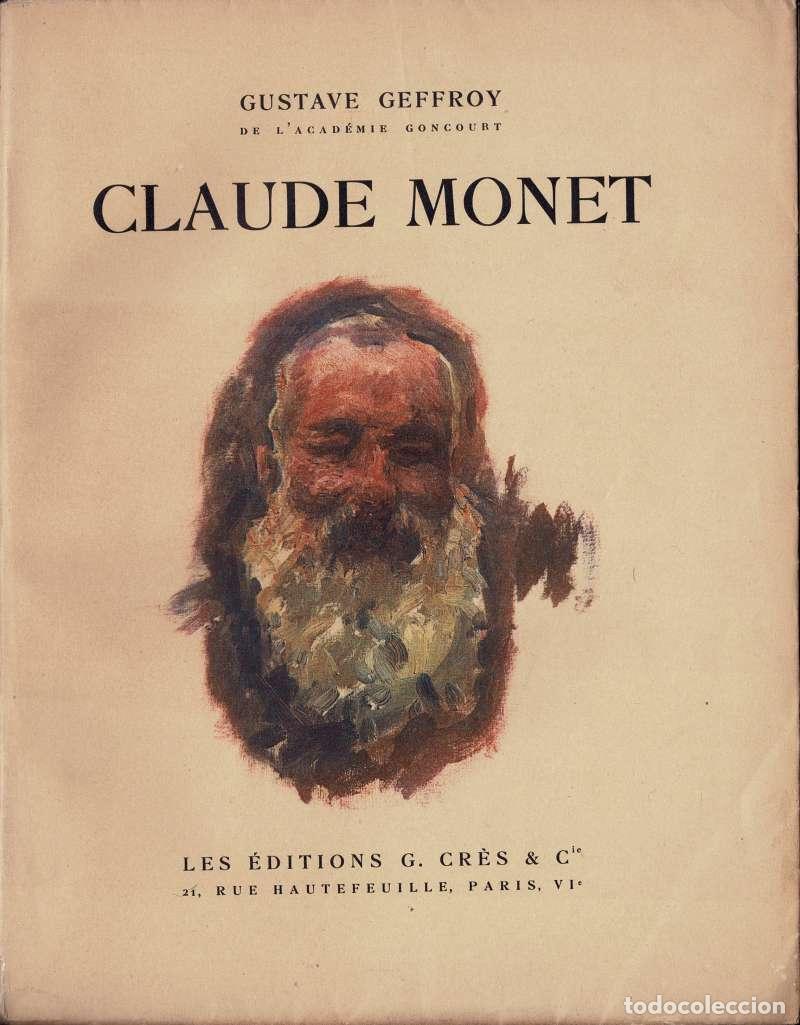 Libros de segunda mano: Claude Monet. Sa vie, son temps, son oeuvre - Gustave Geffroy