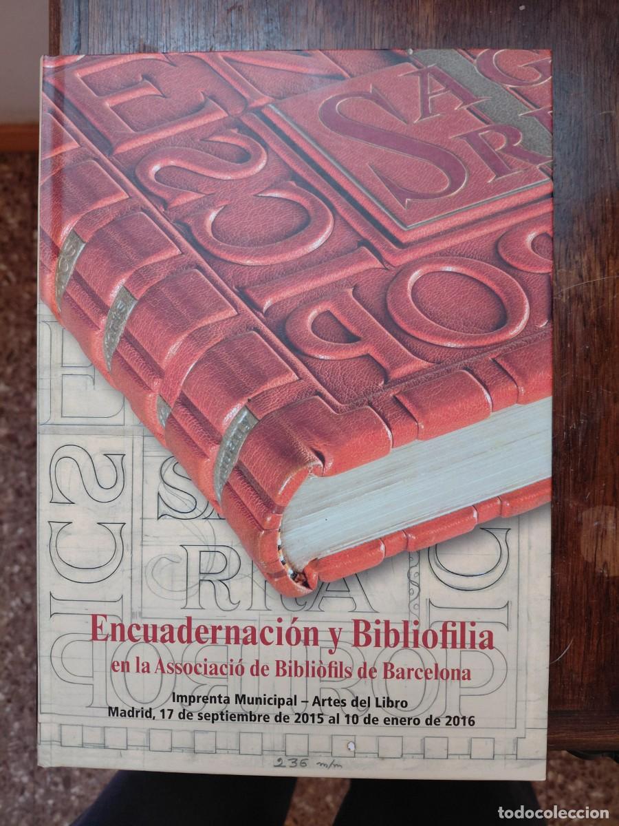Libros de segunda mano: Encuadernaci&oacute;n y Bibliofilia en la Associaci&oacute; de Bibli&ograve;fils de Barcelona