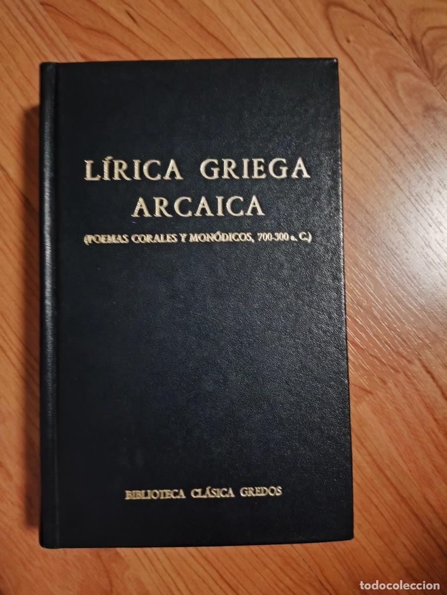 Libros de segunda mano: L&iacute;rica Griega Arcaica