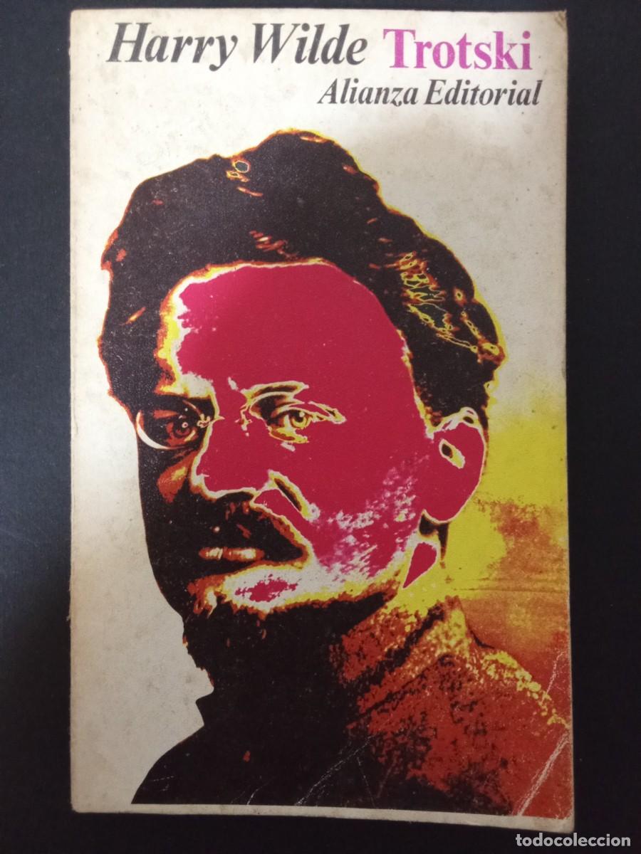Libros de segunda mano: HARRY WILDE.- Trotski. Alianza Editorial (1972). Traducci&oacute;n de Federico Latorre. 18 cm. 207 p&aacute;ginas.