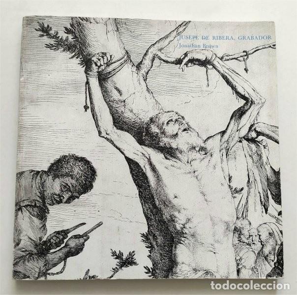 Libros de segunda mano: Jusepe de Ribera, grabador (1591-1652)