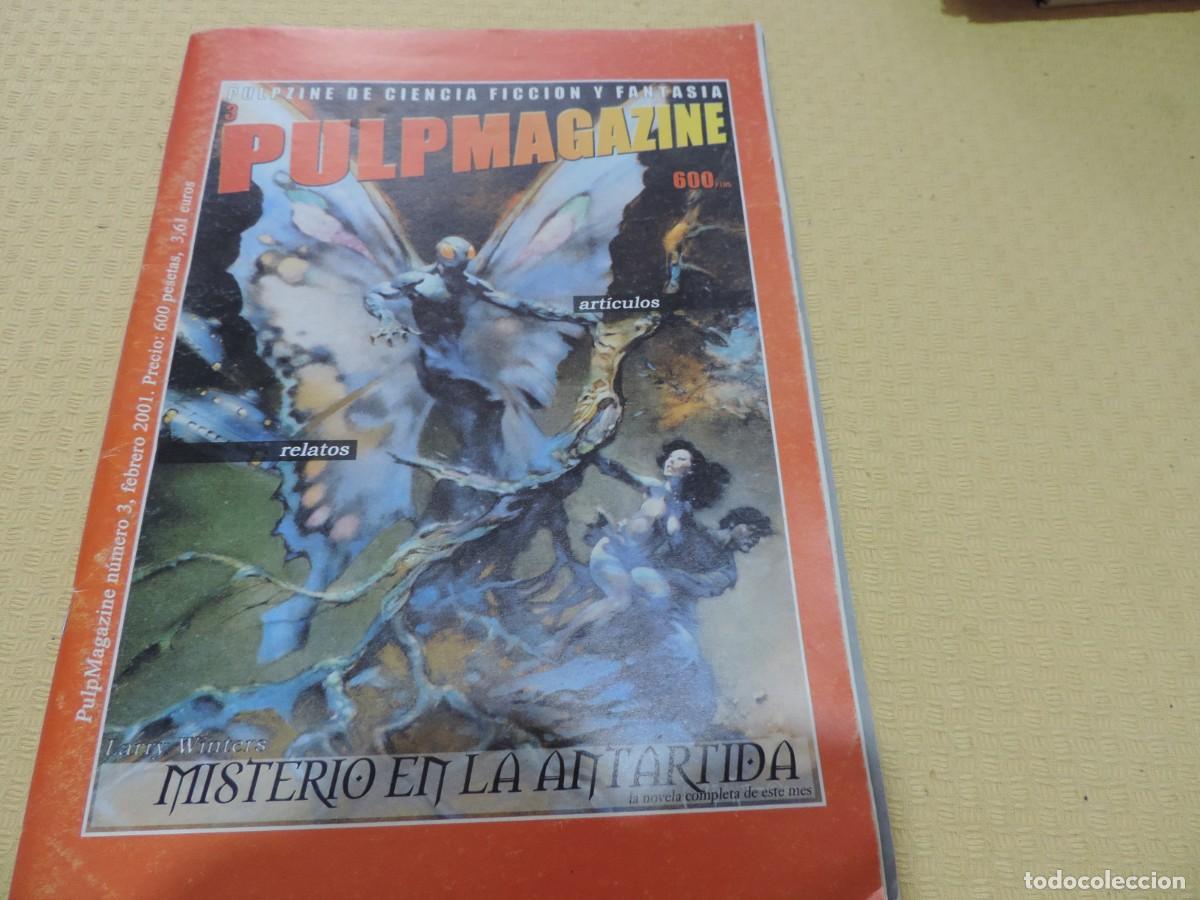 Libros de segunda mano: Revista PulpMagazine n&ordm; 3 - Pulpzine de ciencia ficci&oacute;n y fantas&iacute;a