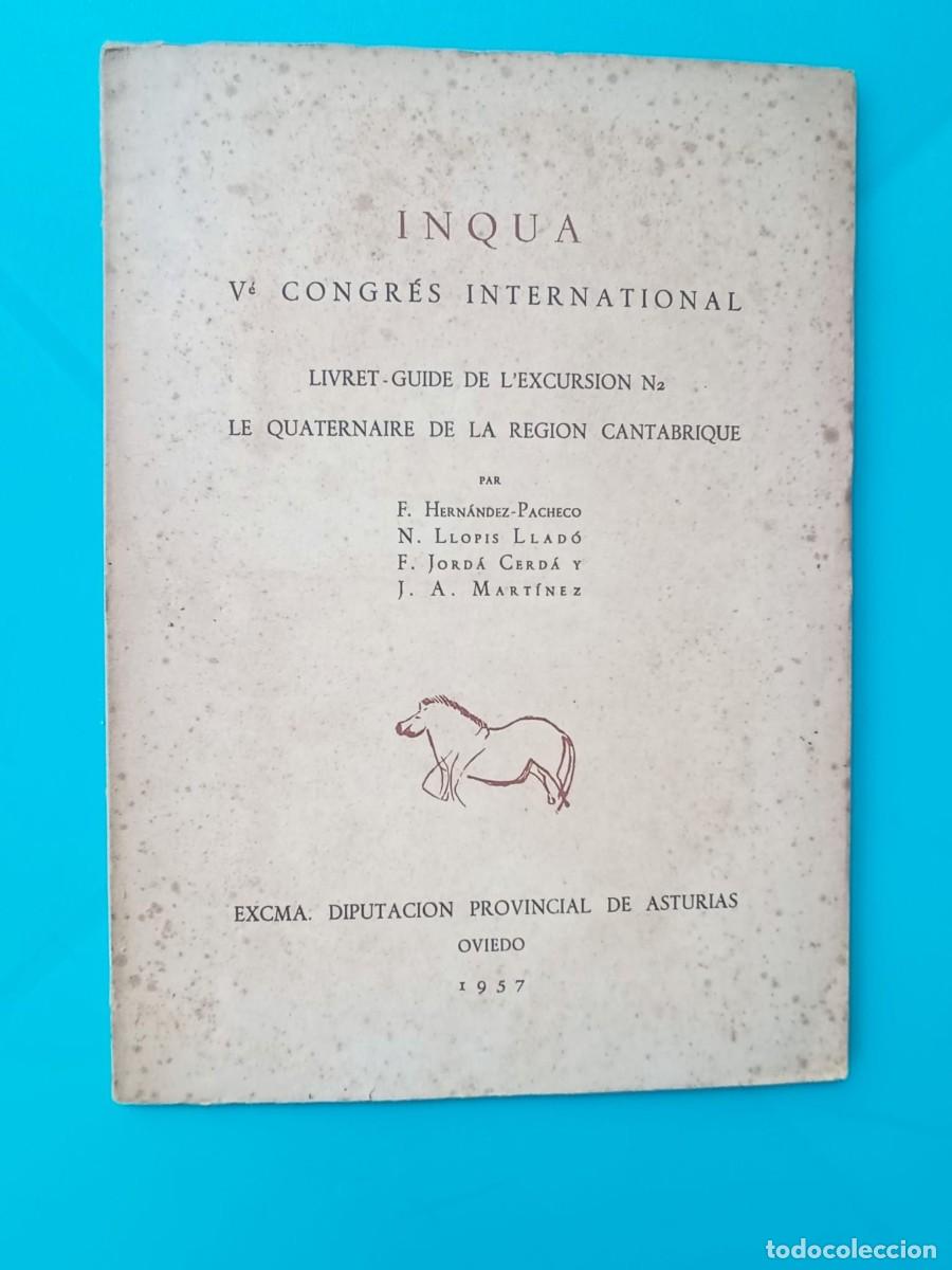 Libros de segunda mano: Livret-Guide de L&acute;excursion. Le quaternarie de la regi&oacute;n cant&aacute;brique