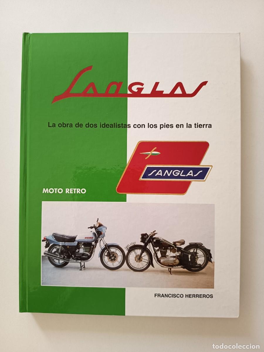 Libros de segunda mano: &rdquo;Sanglas.La obra de dos idealistas con los pies en la tierra.&rdquo;Francisco Herreros