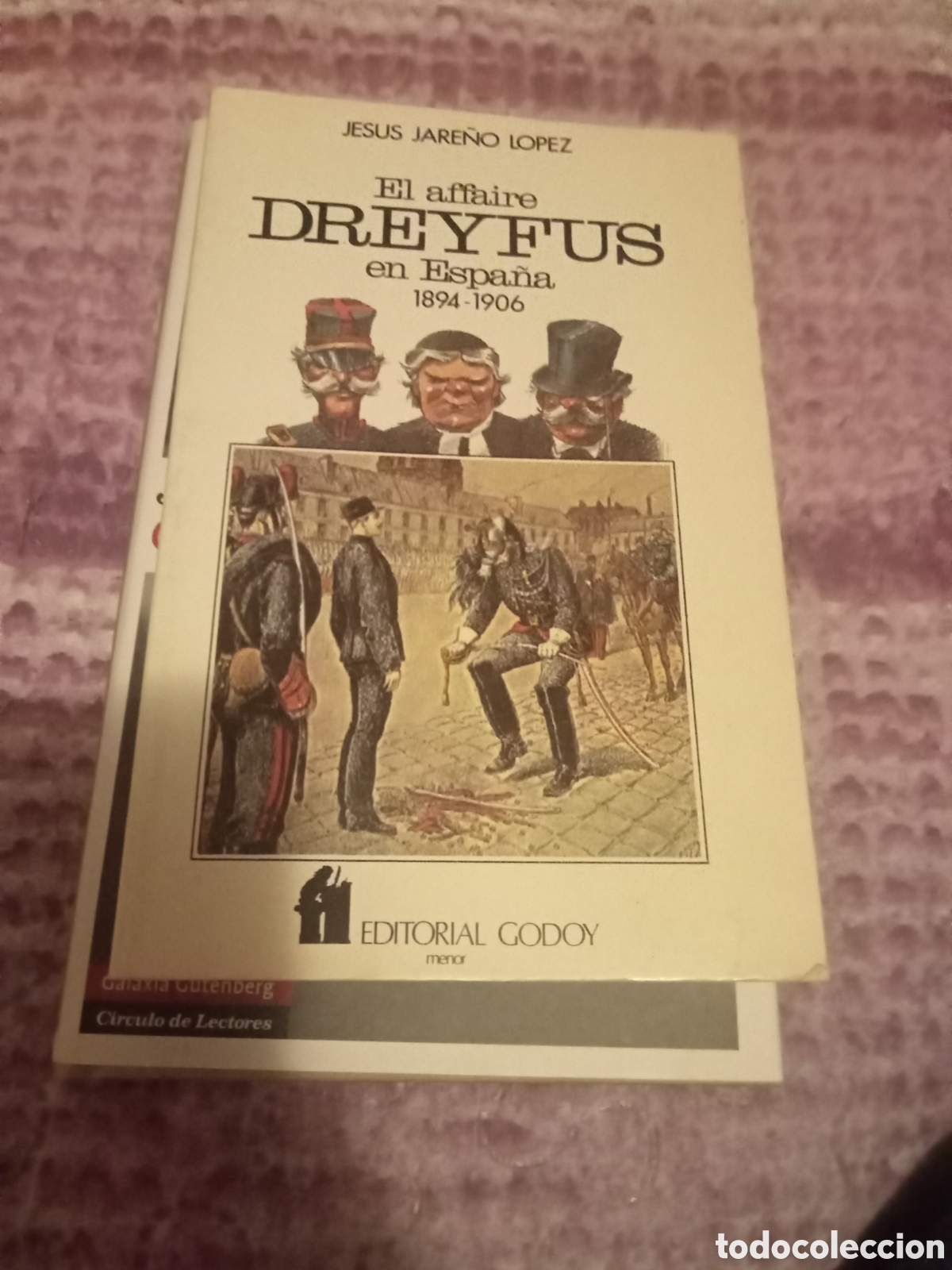 Libros de segunda mano: Jes&uacute;s Jare&ntilde;o L&oacute;pez El affaire Dreyfus en Espa&ntilde;a. Ed. Godoy 1981