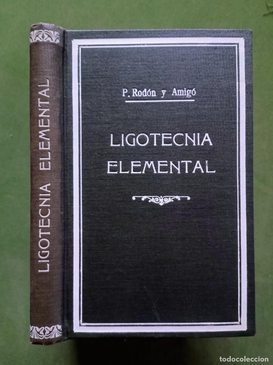 Libros de segunda mano: LIGOTECNIA ELEMENTAL DE TODA CLASE DE TEJIDOS - P. RODON Y AMIGO - 1943.