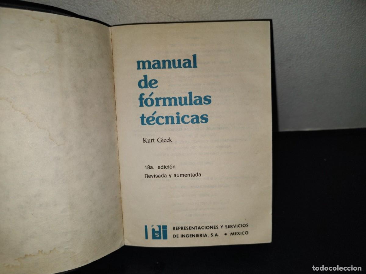 Libros de segunda mano: 202- Manual De F&oacute;rmulas T&eacute;cnicas - Kurt Gieck. Ediciones Alfaomega, 1981 - Foto 4
