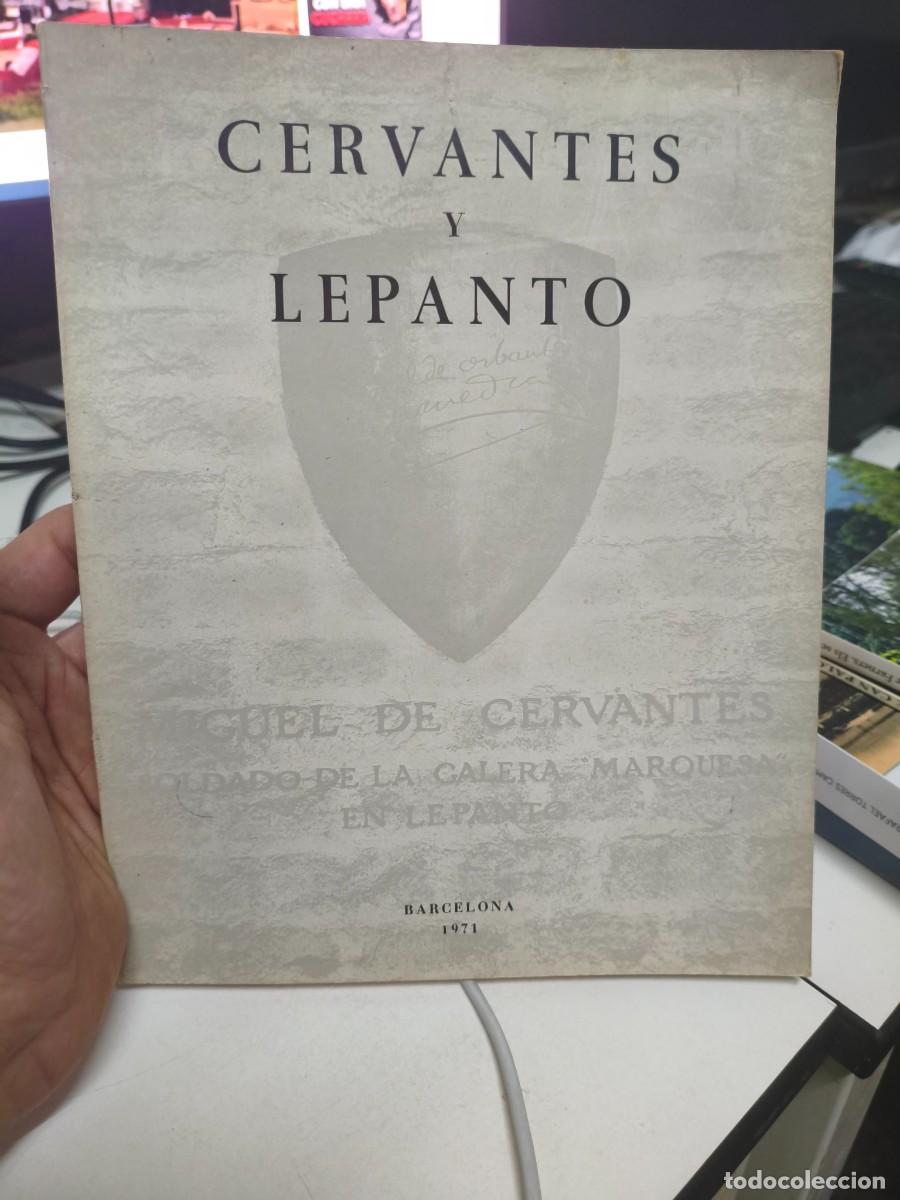 Libros de segunda mano: CERVANTES Y LEPANTO (RECOPILACI&Oacute;N DE TEXTOS) BLECUA 1971 (MUSEO MARITIMO BARCELONA)