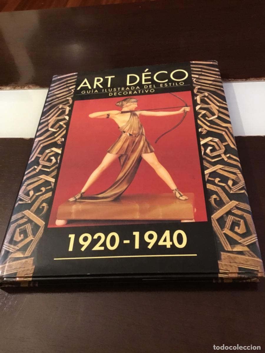 Libros de segunda mano: Art deco gu&iacute;a ilustrada del estilo decorativo 1920 1940
