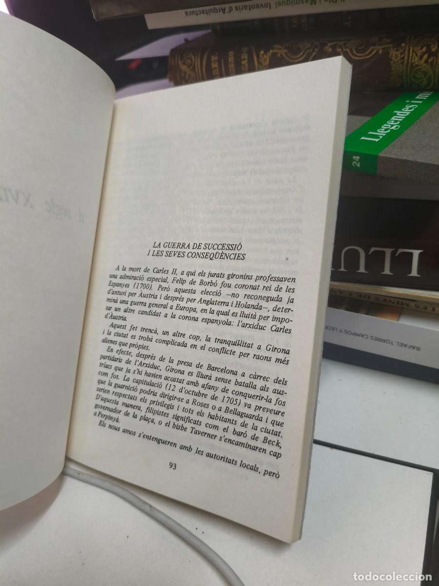 Libros de segunda mano: JOSEP CLAR&Agrave;. INTRODUCCI&Oacute; A LA HIST&Ograve;RIA DE GIRONA. 1983. - Foto 7