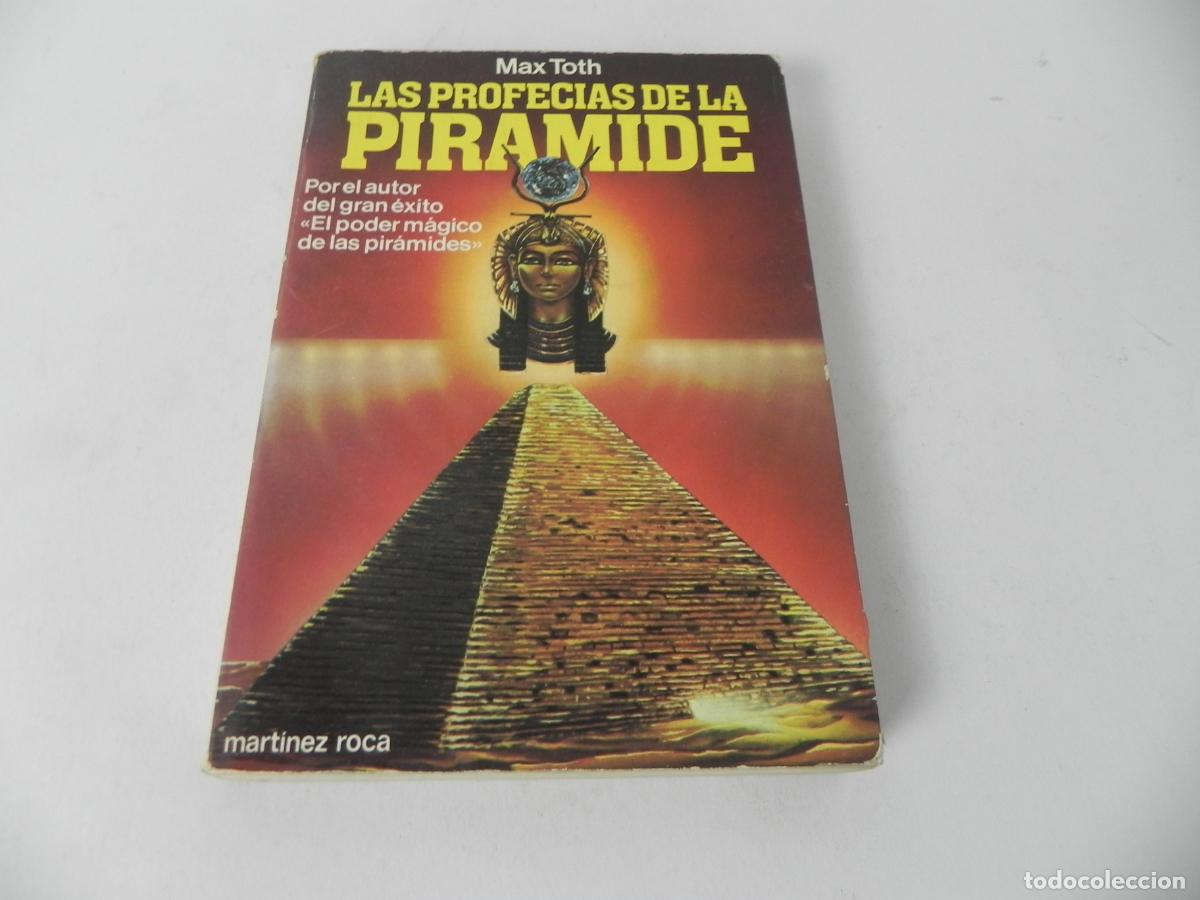 Libros de segunda mano: LAS PROFEC&Iacute;AS DE LAS PIR&Aacute;MIDE (MAX TOTH) MARTINEZ ROCA-1981