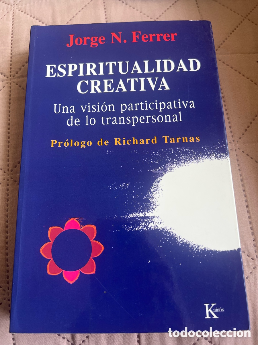 Libros de segunda mano: Espiritualidad creativa Ferrer Kairos