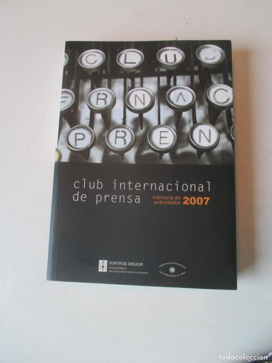 Gebrauchte B&uuml;cher: Club internacional de prensa 2007 W42232