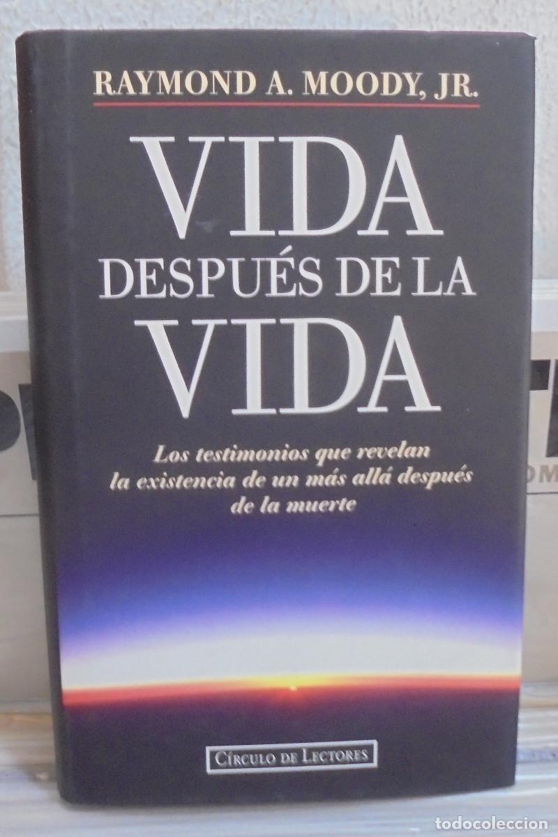 Libros de segunda mano: Vida despu&eacute;s de la vida. Raymond A. Moody