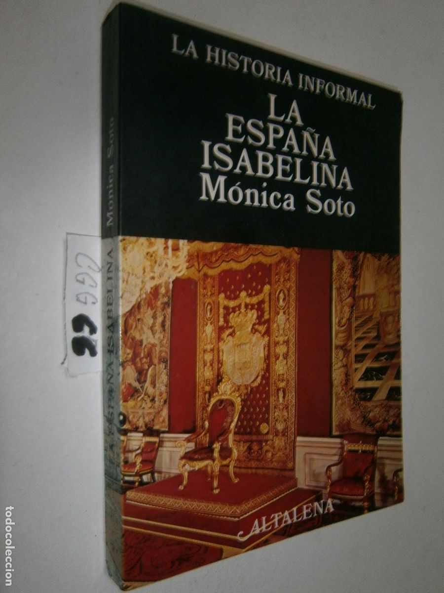 Libros de segunda mano: --- LA ESPA&Ntilde;A ISABELINA ---
