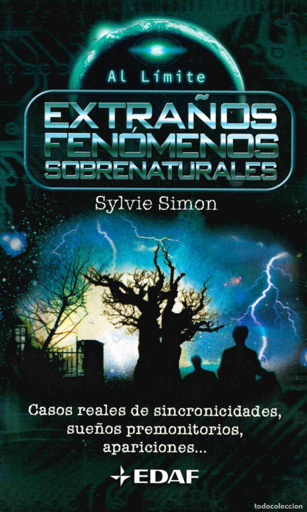 Libros de segunda mano: Extra&ntilde;os Fen&oacute;menos Sobrenaturales - Sylvie Simon - Editorial Edaf - Bolsillo. Al L&iacute;mite, 12