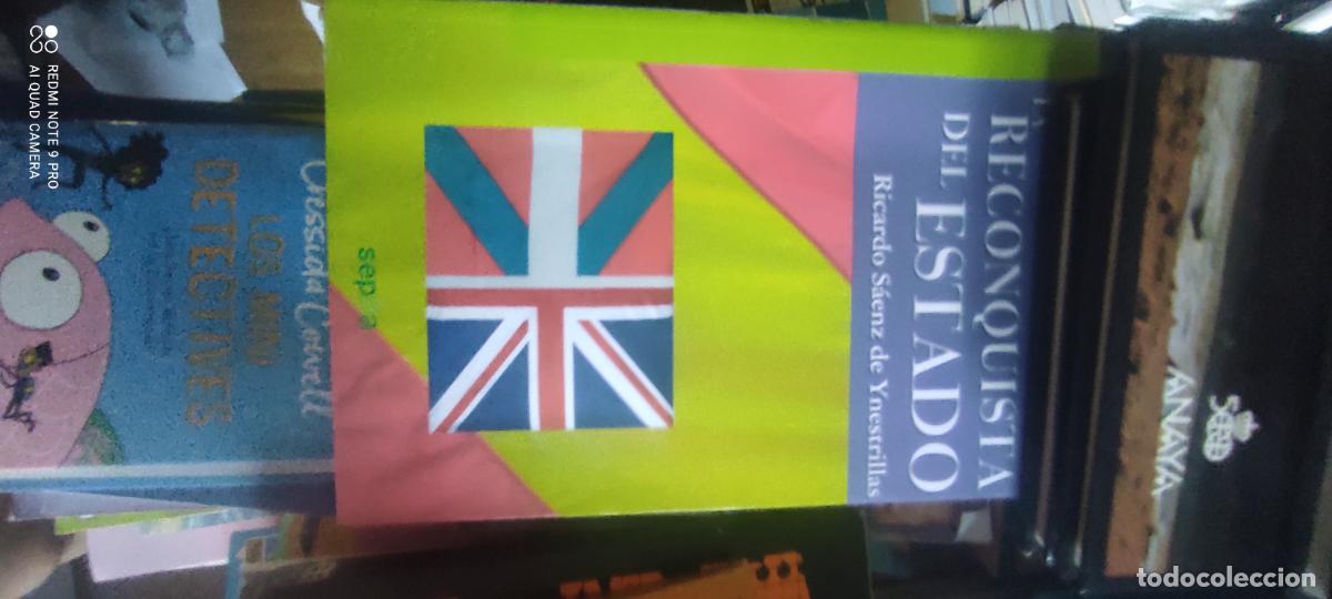 Livres d'occasion: La Reconquista del Estado - Ricardo S&aacute;enz de Ynestrillas P&eacute;rez - Editorial Sepha