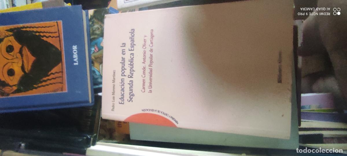 Libros de segunda mano: EDUCACI&Oacute;N POPULAR EN LA SEGUNDA REP&Uacute;BLICA ESPA&Ntilde;OLA (Madrid, 2008) - Carmen Conde/ Antonio Oliver
