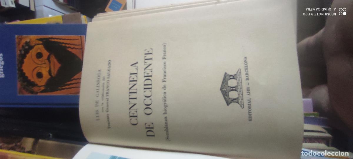 Libros de segunda mano: Centinela de Occidente (Franco). Galinsoga y Franco Salgado. Ed. AHR. 1956.