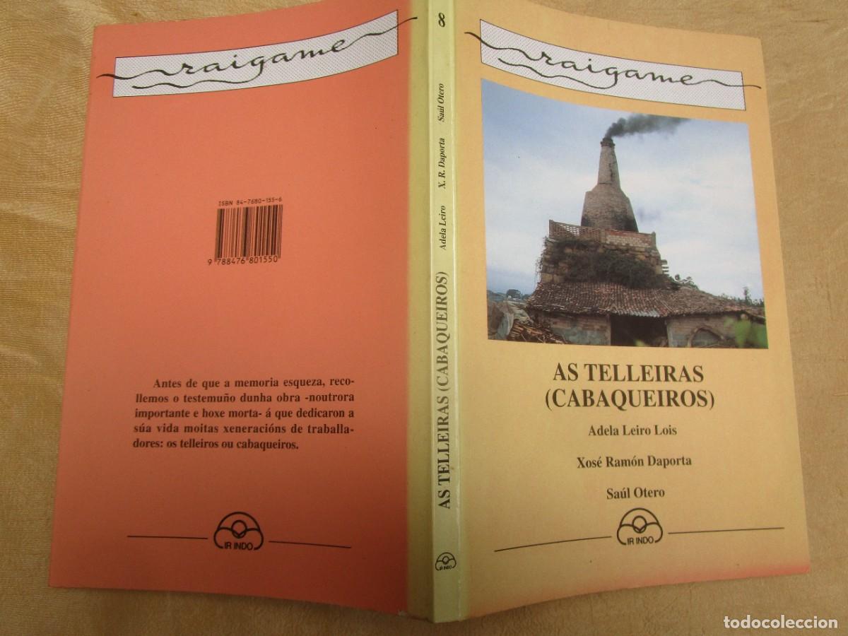 Libros de segunda mano: As telleiras / cabaqueiros - Adela Leira Lois y VV.aa. Edi Ir Indo 1993 133pp 21cm solapas ilustrado