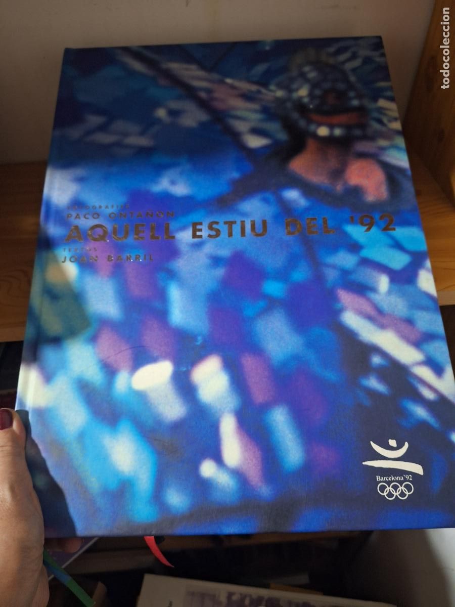 Libros de segunda mano: Aquell estiu del '92 - Ajuntament de Barcelona (Llibre gran format)