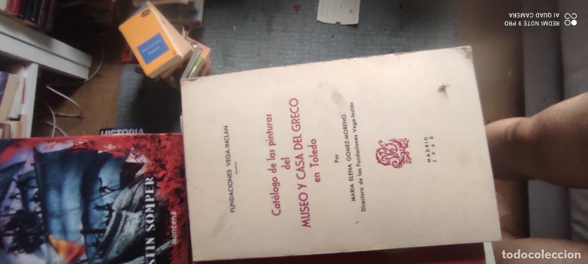 Libros de segunda mano: Cat&aacute;logo de las pinturas del Museo y Casa del Greco en Toledo.- G&oacute;mez-Moreno, Mar&iacute;a Elena