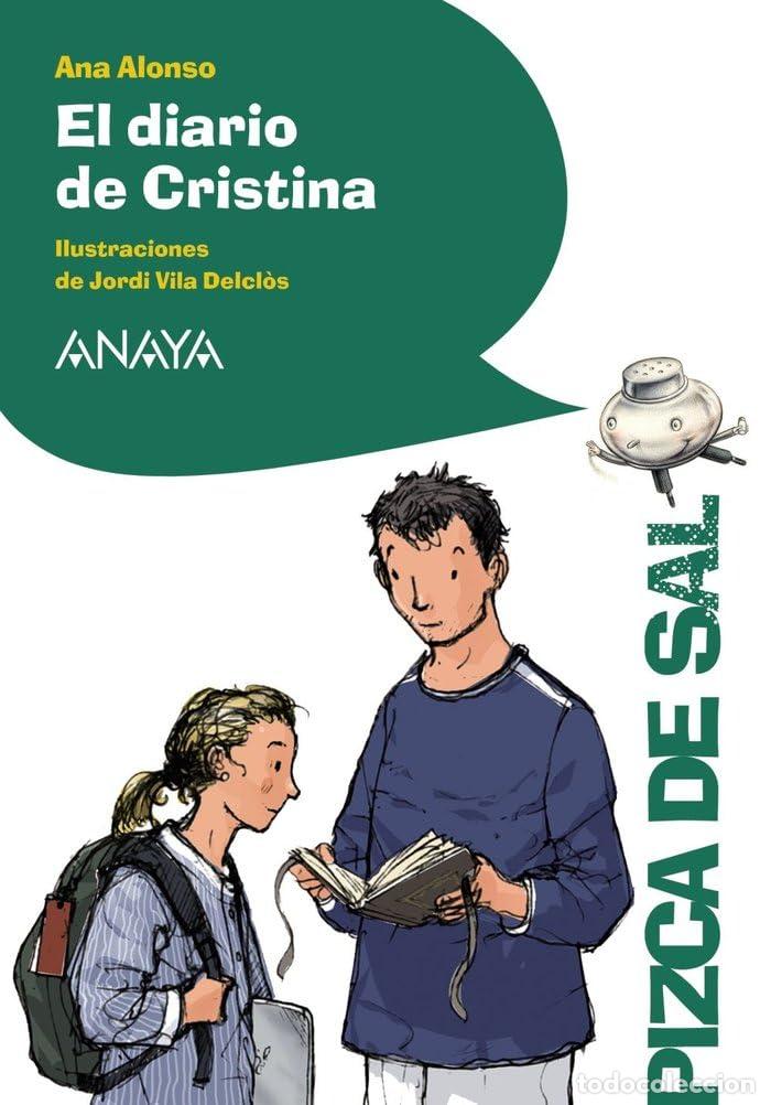 Libros de segunda mano: El diario de Cristina (Literatura Infantil (11 A&ntilde;os) - Pizca De Sal)