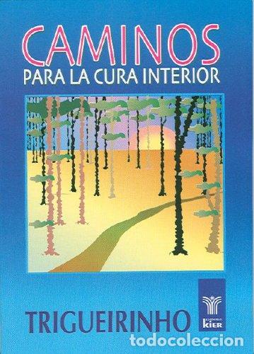Libros de segunda mano: Caminos Para La Cura Interior/ Passages for inner healing