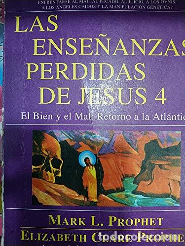 Libros de segunda mano: Ensenanzas Perdidas de Jesus 4, Las