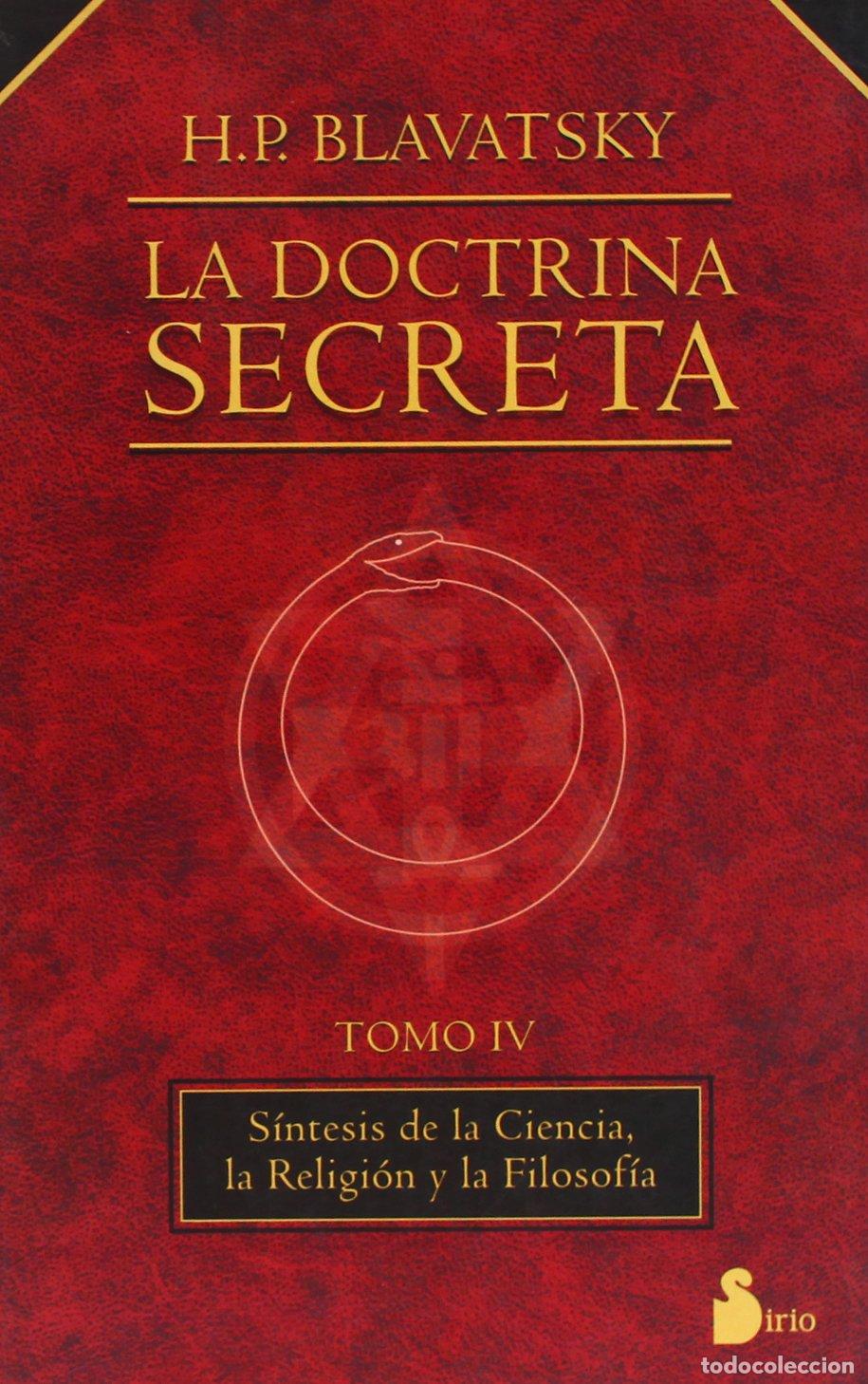 Libros de segunda mano: DOCTRINA SECRETA, LA TOMO IV R: EL SIMBOLISMO ARCAICO (2000)