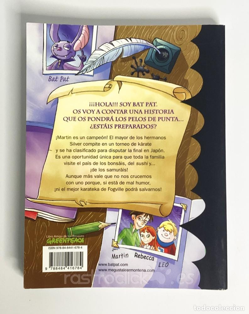 Libros de segunda mano: Libro Bat Pat 15 - Nunca bromees con un samur&aacute;i - Editorial Montena - Foto 4