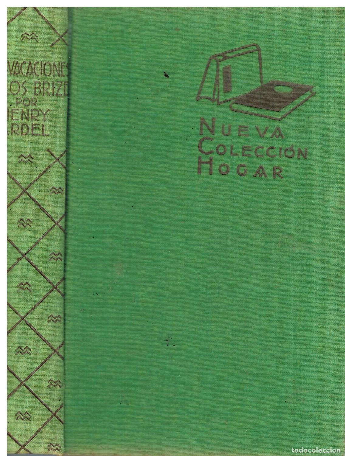 Libros de segunda mano: Las vacaciones de los Brize - ARDEL, Henri [seud. de &rdquo;Berthe Abraham&rdquo;]