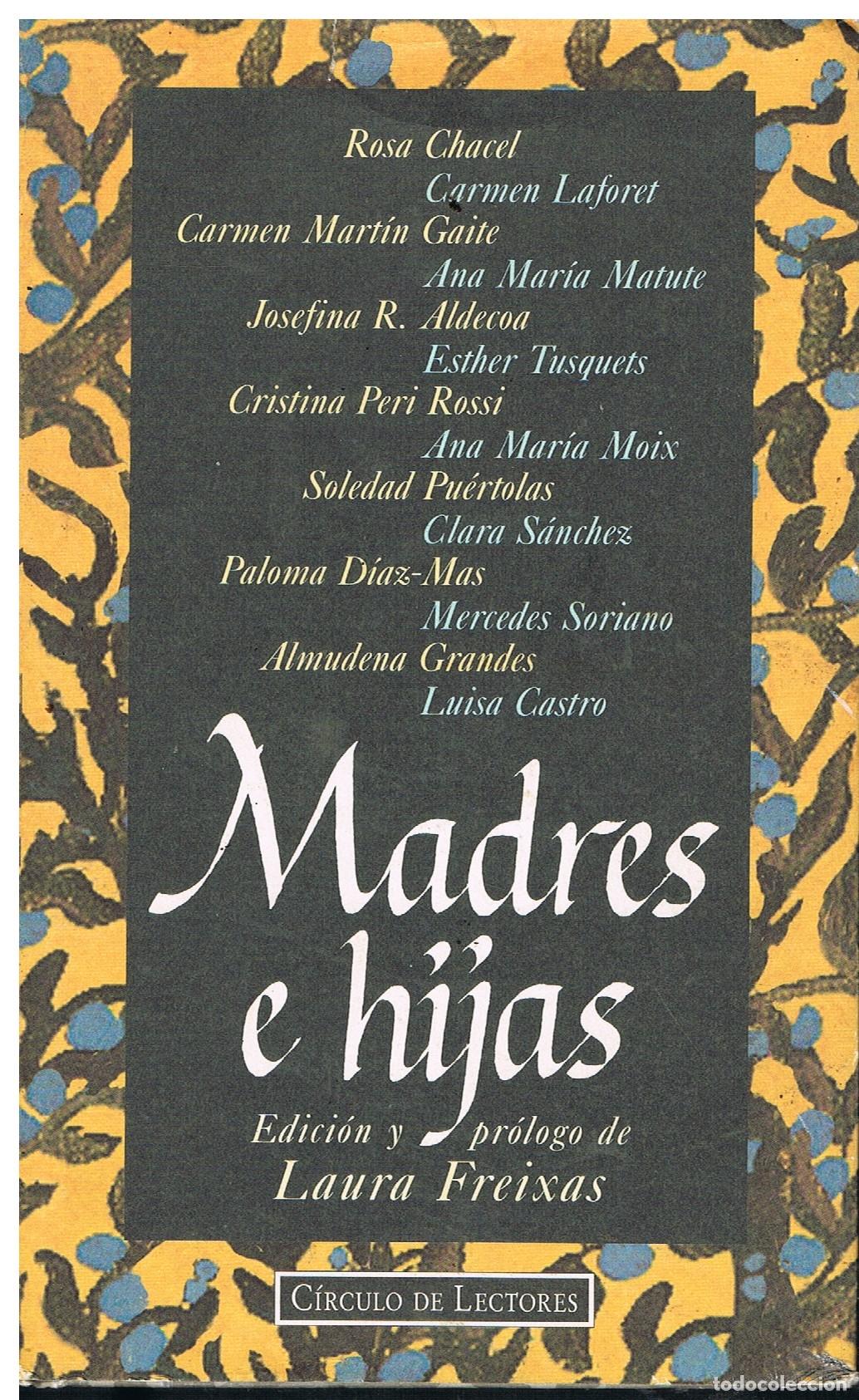 Libros de segunda mano: Madres E Hijas - Freixas Laura - Foto 1
