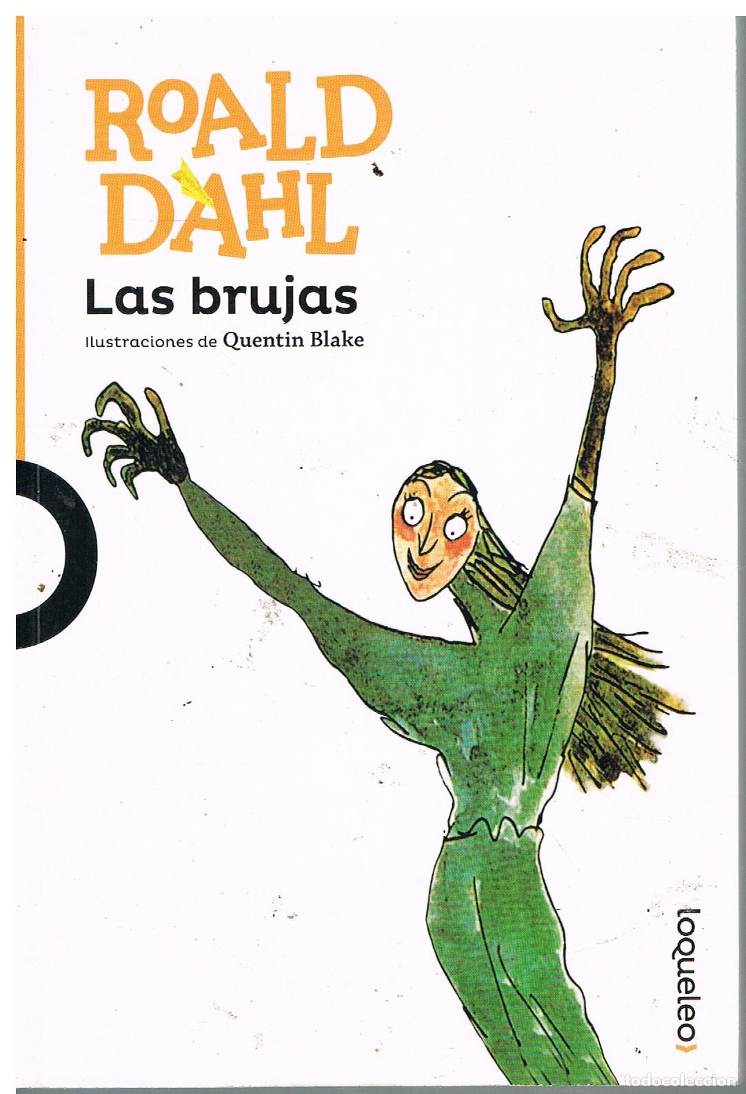 Libros de segunda mano: Las Brujas - Roald Dahl