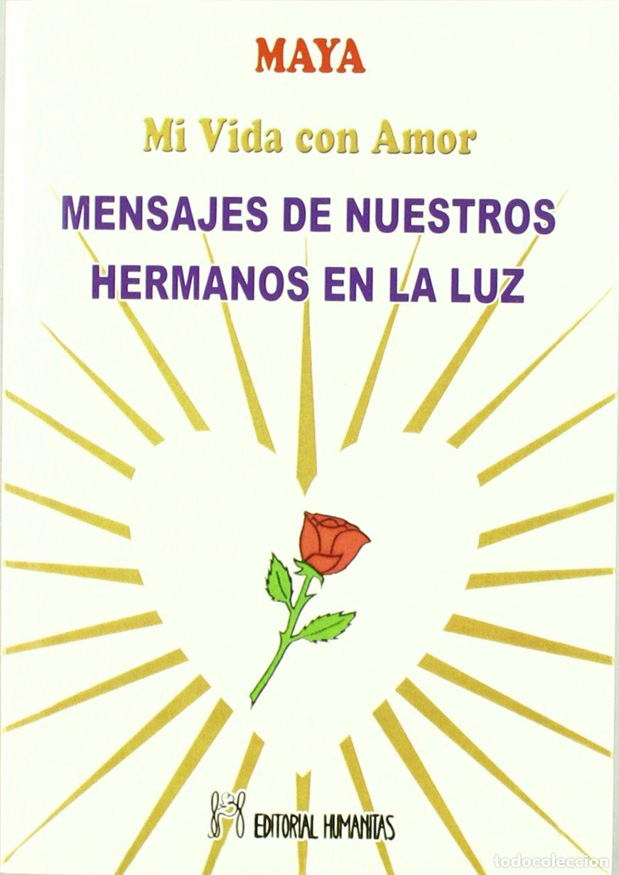 Libros de segunda mano: Mensajes De Nuestros Hermanos En La Luz