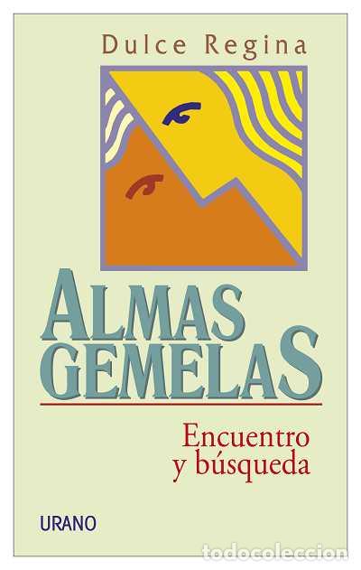 Libros de segunda mano: Almas Gemelas - Dulce Regina Da Silva - Urano - Astrolog&iacute;a, 01
