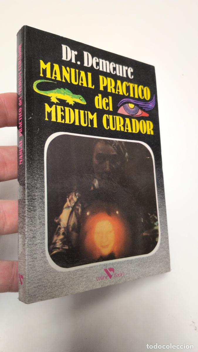 Libros de segunda mano: Manual del m&eacute;dium curador - Dr. Demerure